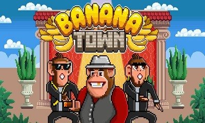 Banana Town